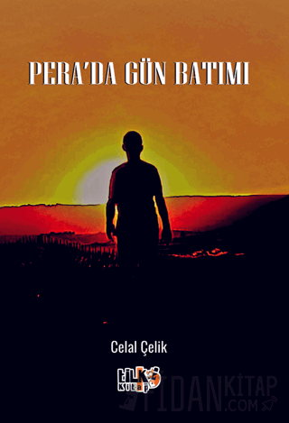 Pera'da Gün Batımı Celal Çelik