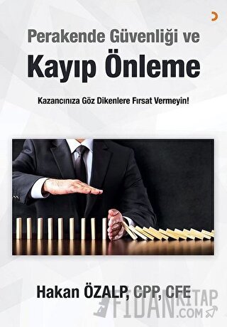 Perakende Güvenliği ve Kayıp Önleme Hakan Özalp