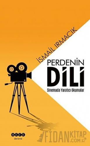 Perdenin Dili İsmail Irmacık