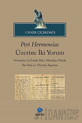 Peri Hermeneias Üzerine İki Yorum Caner Çiçekdağı