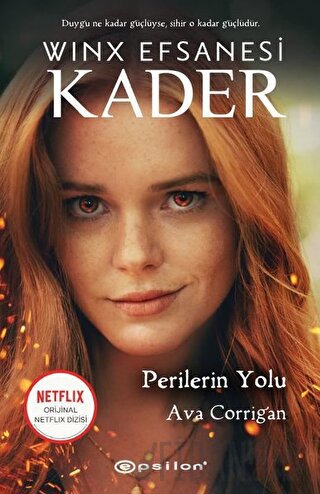 Perilerin Yolu - Winx Efsanesi Kader (Ciltli) Ava Corrigan