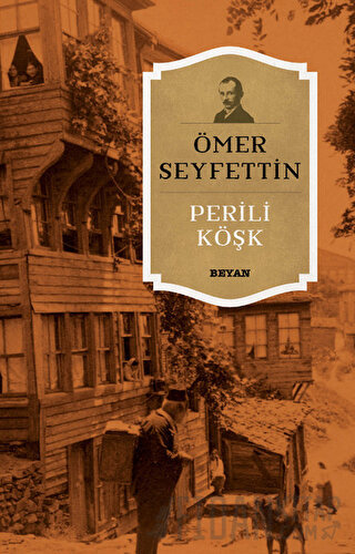 Perili Köşk Ömer Seyfettin