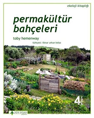 Permakültür Bahçeleri Toby Hemenway