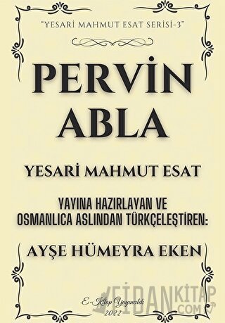 Pervin Abla Yesari Mahmut Esat