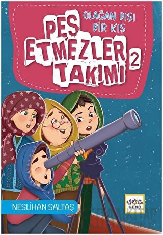 Pes Etmezler Takımı 2 - Olağan Dışı Bir Kış Neslihan Saltaş