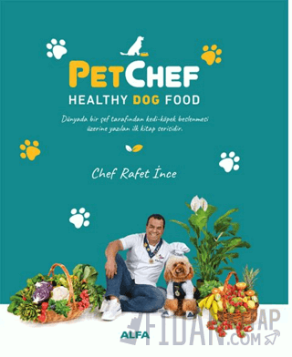 PetChef Healthy Dog Food (Ciltli) Rafet İnce