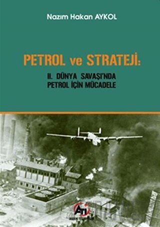 Petrol ve Strateji Nazım Hakan Aykol