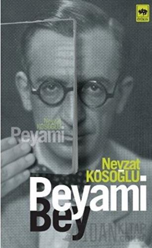 Peyami Bey Nevzat Kösoğlu