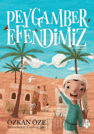 Peygamber Efendimiz Özkan Öze