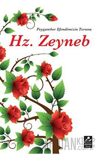 Peygamber Efendimizin Torunu Hz. Zeyneb Harun Yıldırım