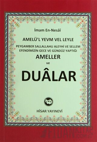 Peygamber Sallallahu Aleyhi ve Sellem Efendimizin Gece ve Gündüz Yaptı