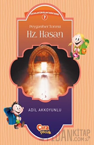 Peygamber Torunu Hz. Hasan Adil Akkoyunlu