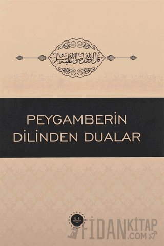 Peygamberin Dilinden Dualar Kolektif