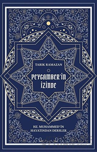 Peygamber'in İzinde Tarık Ramazan