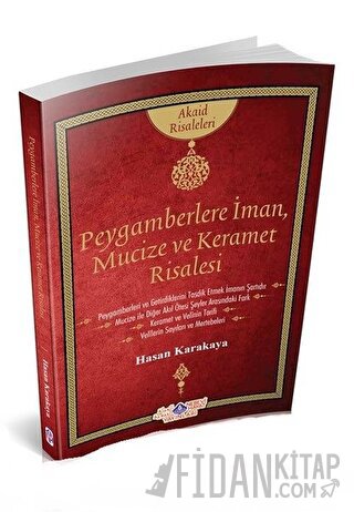 Peygamberlere İman, Mucize ve Keramet Hasan Karakaya