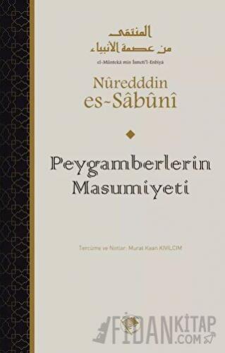 Peygamberlerin Masumiyeti Nureddin Es Sabuni