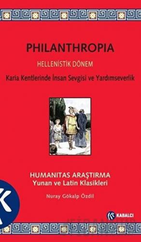 Philanthropia - Hellenistik Dönem Nuray Gökalp Özdil