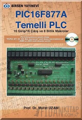 PIC 16F877 A Temelli PLC Murat Uzam