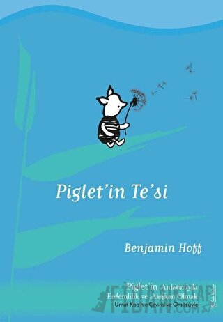 Piglet’in Te’si Benjamin Hoff