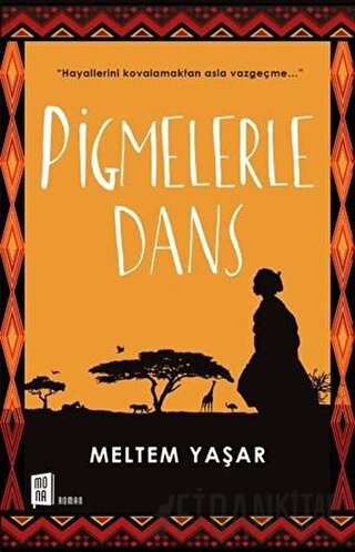 Pigmelerle Dans Meltem Yaşar