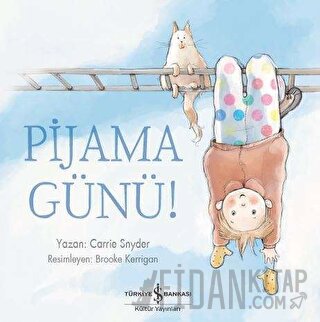 Pijama Günü! Carrie Snyder