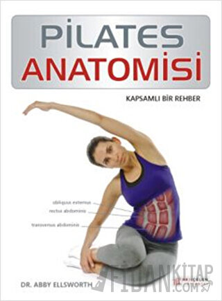 Pilates Anatomisi Abby Ellsworth