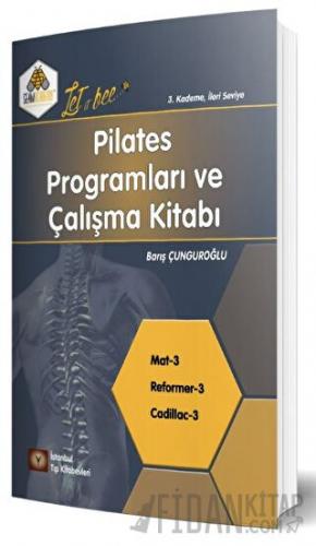 Pilates Programları ve Çalışma Kitabı Barış Çunguroğlu