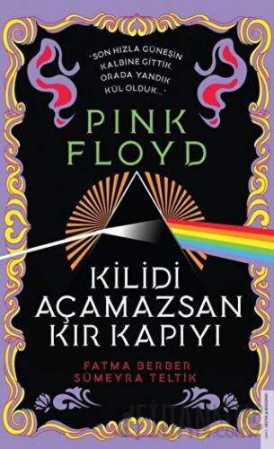 Pink Floyd - Kilidi Açamazsan Kır Kapıyı Fatma Berber