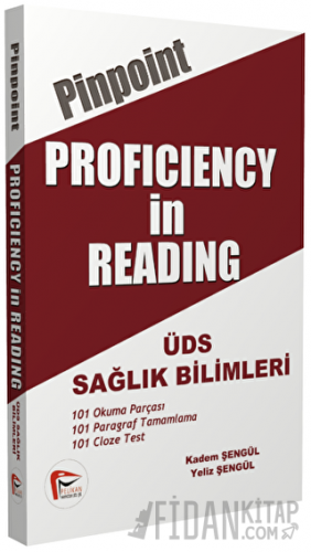 Pinpoint Proficiency in Reading ÜDS Sağlık Bilmleri Kadem Şengül