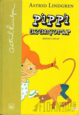 Pippi Uzunçorap 1. Kitap (Ciltli) Astrid Lindgren