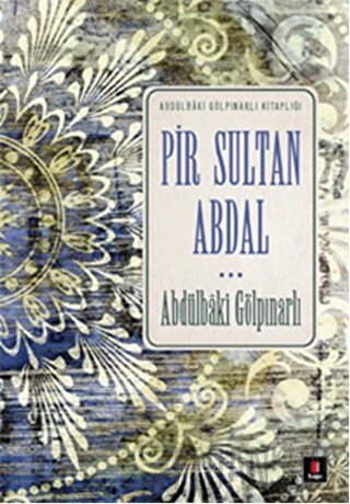 Pir Sultan Abdal Abdülbaki Gölpınarlı