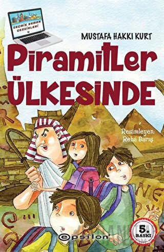 Piramitler Ülkesinde Mustafa Hakkı Kurt