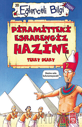 Piramitteki Esrarengiz Hazine Terry Deary