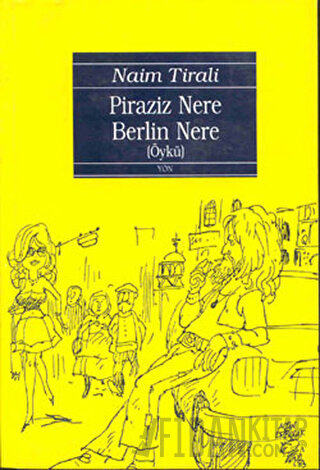 Piraziz Nere Berlin Nere Naim Tirali