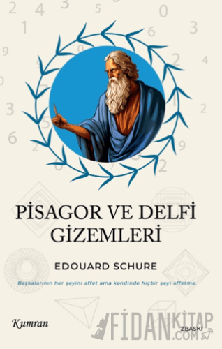 Pisagor ve Delfi Gizemleri Edouard Schure