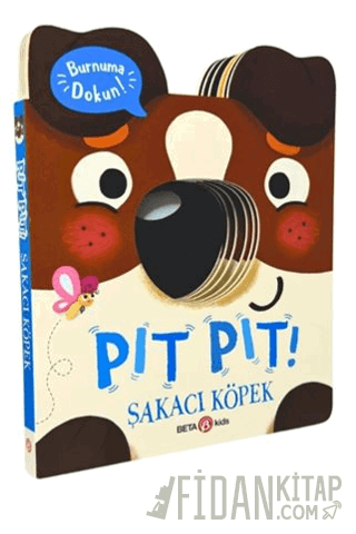 Pıt Pıt Burnuma Dokun Şakacı Köpek (Sesli Kitap) (Ciltli) Clarie Baker