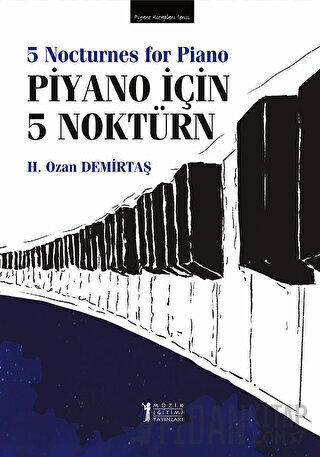 Piyano İçin 5 Noktürn H. Ozan Demirtaş