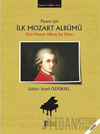 Piyano için İlk Mozart Albümü / First Mozart Album for Piano Kolektif