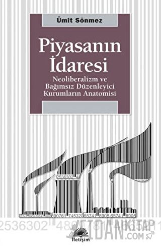 Piyasanın İdaresi Ümit Sönmez