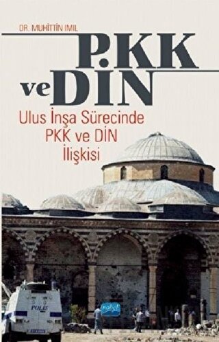 PKK ve Din Muhittin Imıl