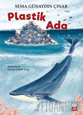 Plastik Ada Sema Günaydın Çınar