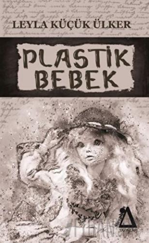 Plastik Bebek Leyla Küçük Ülker