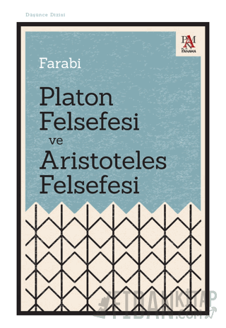 Platon Felsefesi ve Aristoteles Felsefesi Farabi