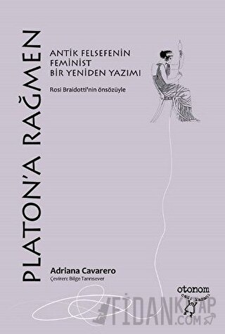 Platon'a Rağmen Adriana Cavarero