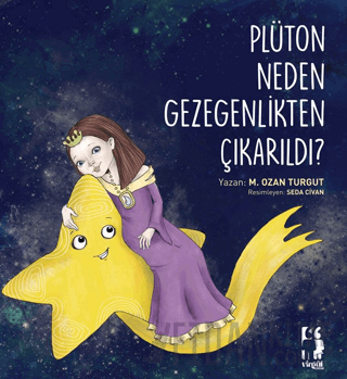 Plüton Neden Gezegenlikten Çıkarıldı? M. Ozan Turgut