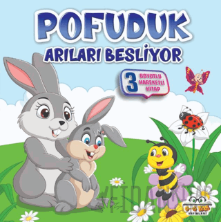 Pofuduk Arıları Besliyor - Benim Canım Çiftliğim (Ciltli) Kolektif