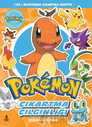 Pokemon Charmender - Çıkartma Çılgınlığı Etkinlik Kitabı Kolektif