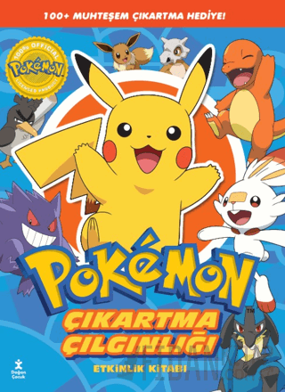 Pokemon - Pikachu Çıkartma Çılgınlığı Etkinlik Kitabı Kolektif