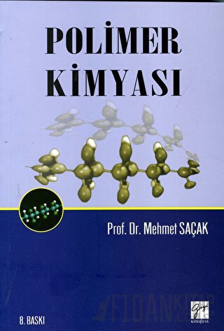 Polimer Kimyası Mehmet Saçak