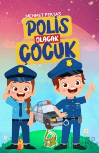 Polis Olacak Çocuk Mehmet Pektaş